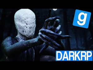 SLENDERMAN ! - Garry's Mod DarkRP