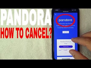 ✅ How To Cancel Pandora Subscription 🔴