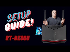 Tutorial: ASUS RT-BE86U Router Unboxing And Setup For Maximum Gaming Performance
