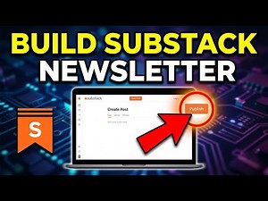 How to build a newsletter with Substack - Easy Tutorial