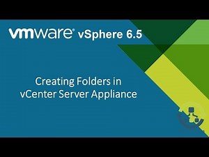 06. Creating Folders in vCenter Server Appliance (Step by Step guide)