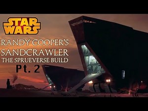 Build the Sandcrawler pt 2
