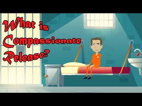 What is Compassionate Release?