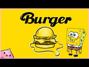 SpongeBob - Burger [Bts - butter]