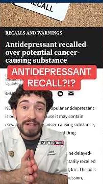FDA Recalls Duloxetine Over Nitrosamine Impurity: Pharmacist Explains