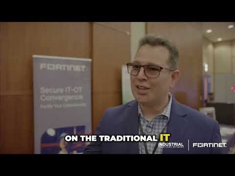 How Fortinet Protects Your Critical Infrastructure - ISE Conversation