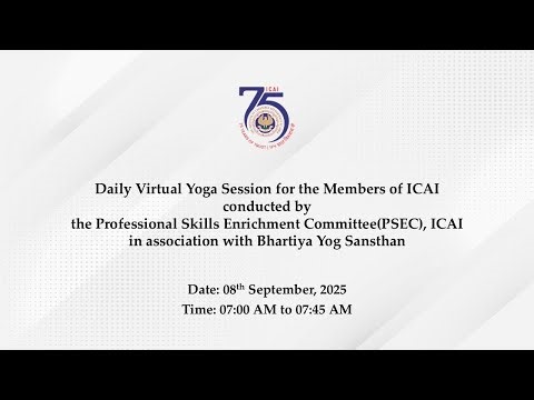 Daily Virtual Yoga Session for the Members of ICAI conducted by PSEC-ICAI in association with BYS