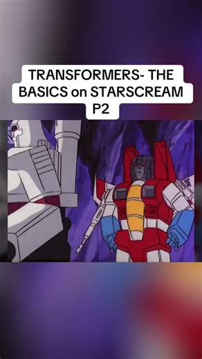 TRANSFORMERS- THE BASICS on STARSCREAM #transformer #basics #starscream #fyp #viral