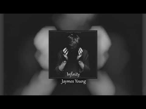 Jaymes Young - Infinity [Slowed + Reverb]