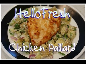 Hello Fresh Recipe - Chicken Paillard with Mustard Potato Salad + Discount Promo Codes!