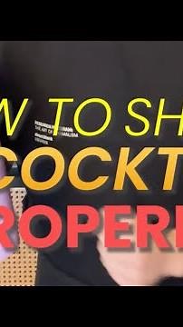 How To Shake A Cocktail Properly