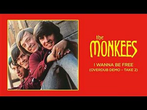 The Monkees - I Wanna Be Free (Overdub Demo – Take 2)