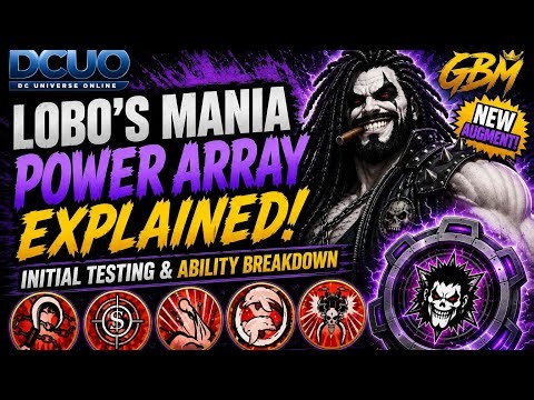 DCUO | Lobo's Mania PAA Explained!! Initial Testing and Review!