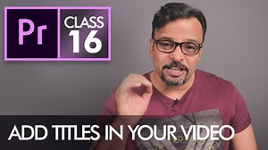 1.5K views · 156 reactions | Hey Everyone! Here's Class 16 of Adobe Premiere Pro CC Classes. In this class you will learn how to add Titles or Text to your video sequence. | GFXMentor | Facebook