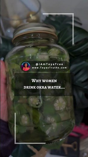 Why women drink okra water…