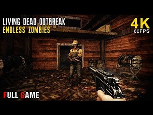 Living Dead Outbreak – Surviving Endless Zombie Waves Full Game Walkthrough 4K 60FPS | No Commentary
