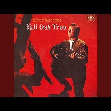 [There Was A] Tall Oak Tree