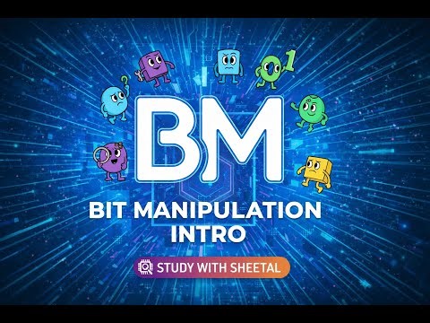 Bit Manipulation INTRO #1