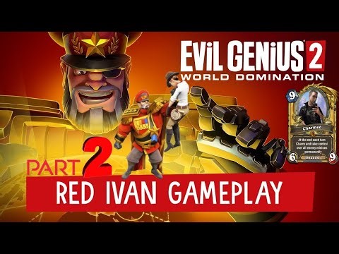 Evil Genius 2: World Domination as Red Ivan Walkthrough Campaign on Hard (No Commentary) part 2