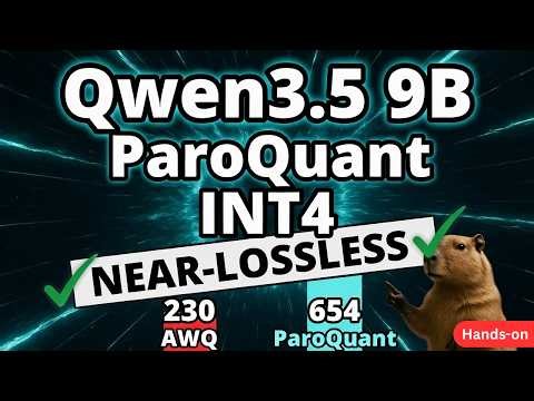 Qwen3.5 9B + ParoQuant - Better INT4 Quantization for Reasoning Models