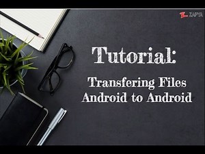Zapya Tutorial: How to transfer file