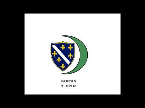 1. DŽUZ - KURAN - AUDIO PREVOD NA BOSANSKI JEZIK