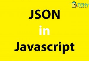 Json là gì? Những điều lập trình viên nên biết về Json File