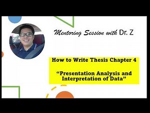 How to Write Thesis Chapter 4 Presentation Analysis and Interpretation of Data