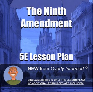 The Ninth Amendment 5E Lesson Plan