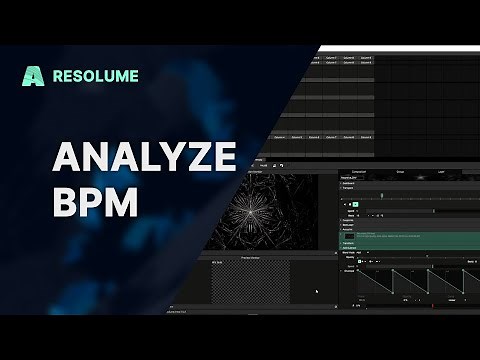 Analyze BPM — automated BPM detection in Resolume