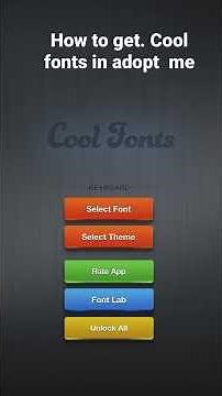 How to get cute fonts for adopt me