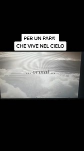 Mi manchi papà 😭😭😭💔💔💔 | Il mio papa""