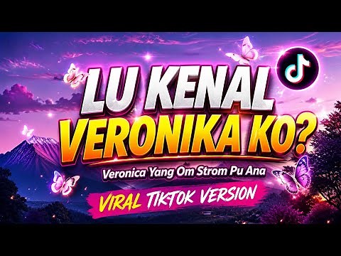 YOU KNOW VERONIKA KO (LYRICS) VERONIKA OM STORM REGGAE ~
