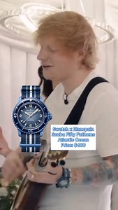 26K views · 39 reactions | British singer Ed Sheeran performing by wearing the recently release Swatch x Blancpain Scuba Fifty Fathoms “Atlantic Ocean” in bioceramic  The metal dial is printed in multiple layers of color for a gradient effect. The indices, hour and minute hands and scale on the bezel are enhanced with grade A Super-LumiNova® for exceptional readability in the dark. ⌚️tag price: $400 •  edit @vertigo1983 | Vertigo1983 | Facebook