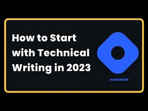 How to Start Technical Writing in 2023 | ‪@hashnode‬