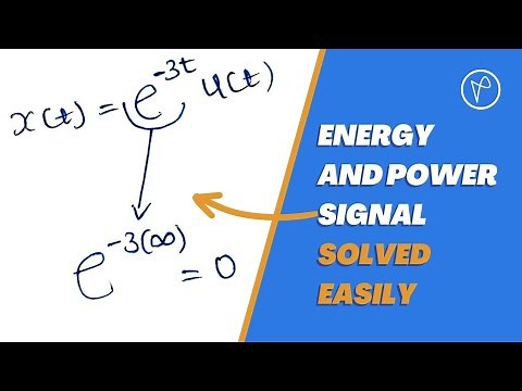 How To Solve Energy and Power Signals Problem Easily (#1) | Signals and Systems