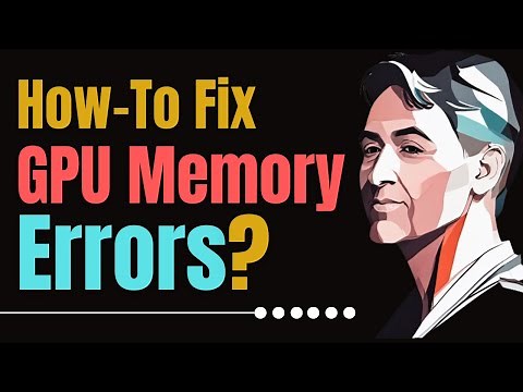 How to Fix GPU Out of Memory Errors When Running Large AI Models Locally