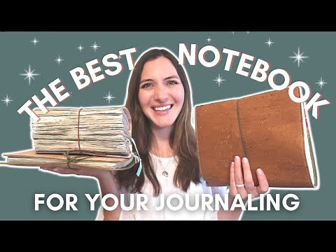 How to Start Journaling | Choosing the BEST notebook