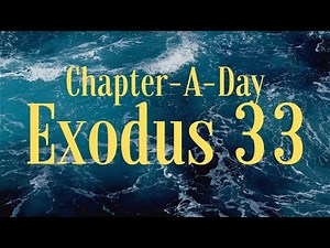 Bible Commentary on Exodus Chapter 33