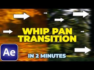 Seamless Whip Pan Transition Tutorial in After Effects