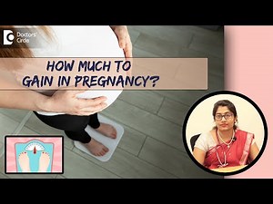 Healthy Weight Gain in Pregnancy| Normal Pregnancy Weight - Dr. Supritha Rangaswamy| Doctors' Circle