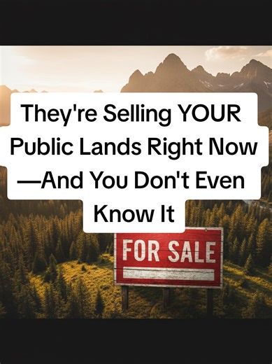 They're Selling YOUR Public Lands Right Now—And You Don't Even Know It Public land privatization Federal land sales controversy Trump administration land policy Congressional Review Act National park ownership Public land access rights Government land disposal #PublicLands #LandOwnership #HiddenHistory #Accountability