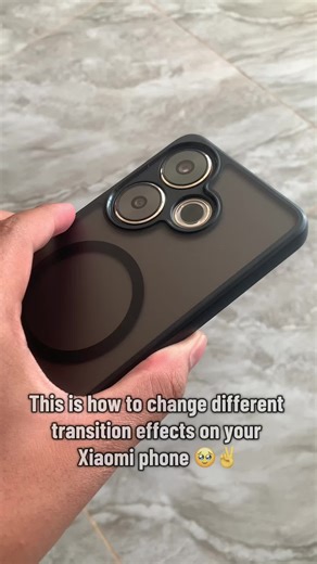 How to Add Stunning Transition Effects on Your Xiaomi Phone