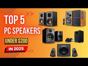 Top 5 Pc Speaker Under 200$ of 2025