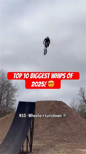Top 10 BIGGEST dirt bike whips of 2025!! 💀