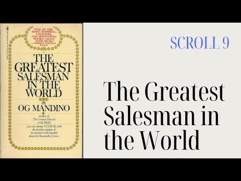 The Scroll Marked IX - The Greatest Salesman in the World by Og Mandino