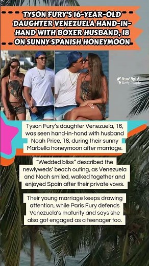 💍 Tyson Fury’s Daughter Honeymoons at 16 in Spain ☀️ #shorts