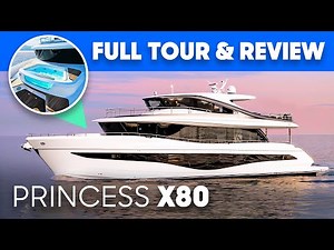 Princess X80 Yacht Tour & Review | YachtBuyer