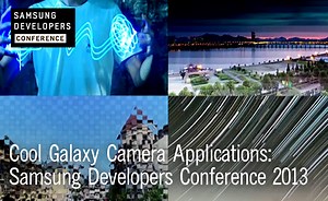 Cool Galaxy Camera Applications: Samsung Developers Conference 2013