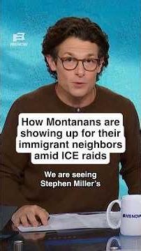 Montanans vs. ICE: How locals are showing up for their immigrant neighbors amid ICE raids